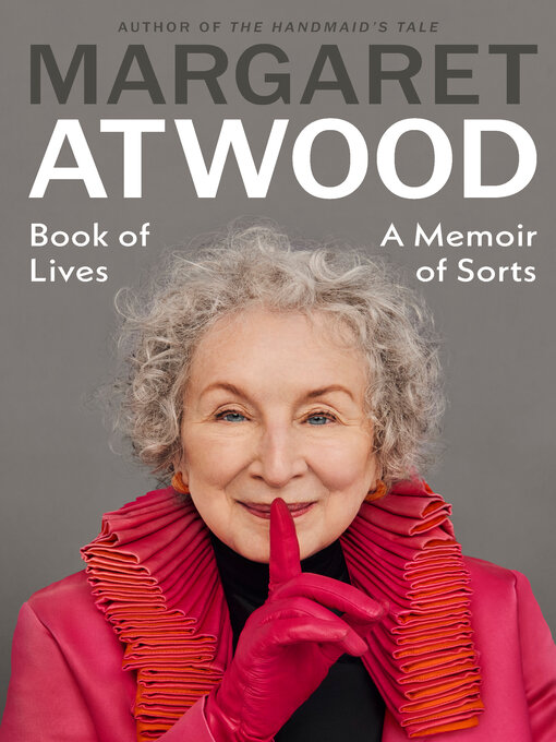 Title details for Book of Lives by Margaret Atwood - Available